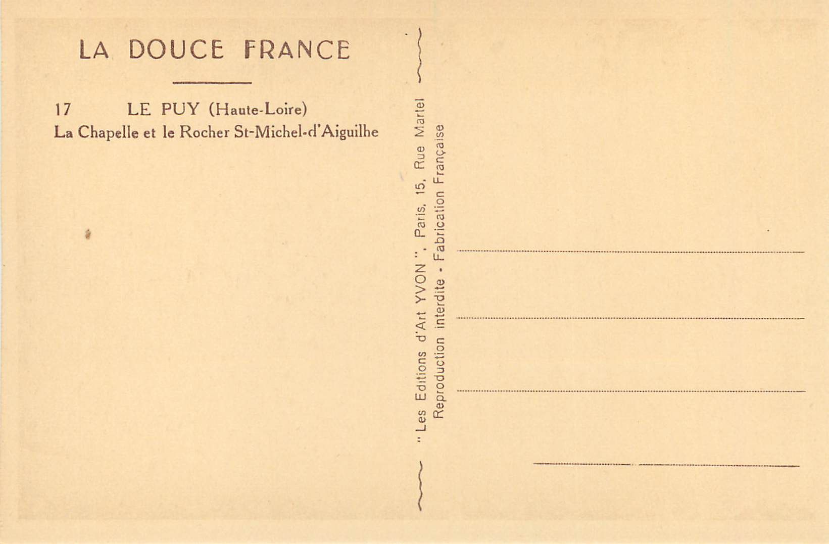 CPA le Puy (Haute Loire) la Chapelle et le Rocher St Michel d'Aiguilhe — Verso