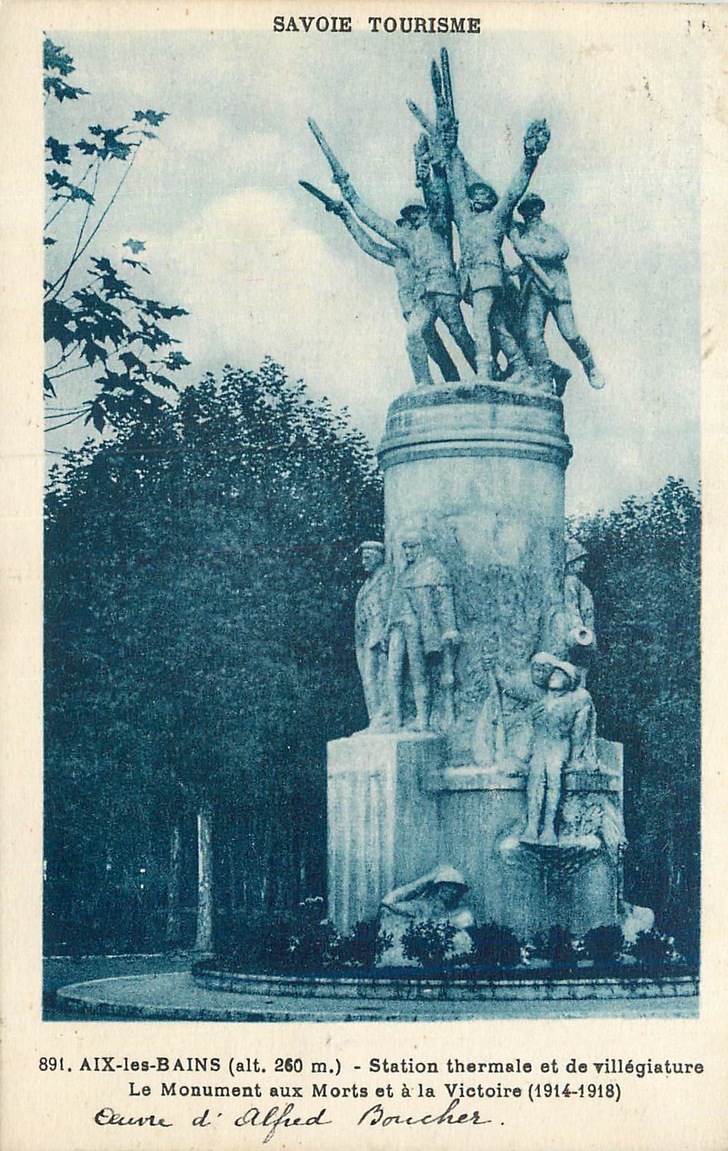 CPA Aix les Bains(alt 260m) Savoie Tourimsme Station Thermale et de Villegiature le Monument aux Morts et a la Victoire(