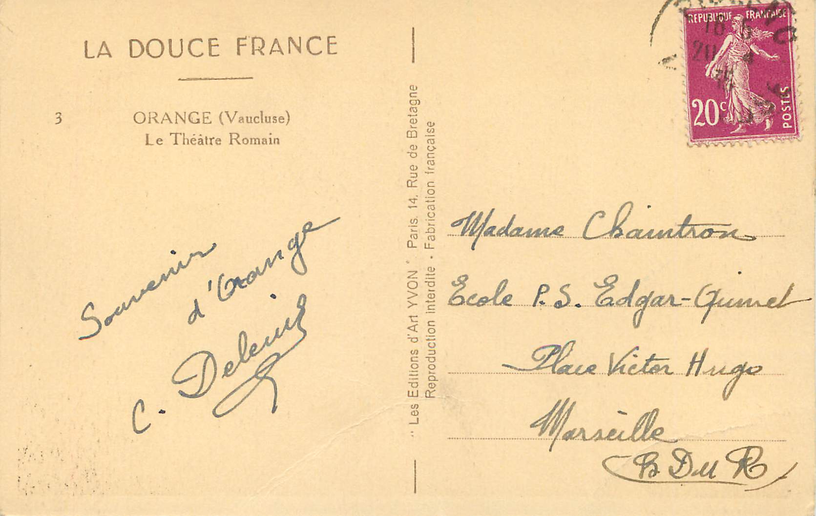 CPA Orange (Vaucluse) le Theatre Romain la Douce France — Rückseite