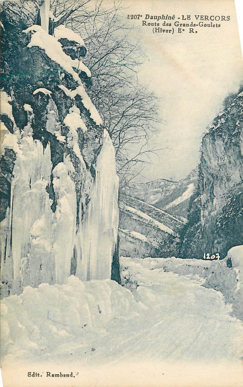 LE VERCORS — Route des Grands-Goulets — hiver — Edit. Rambaud n°1207