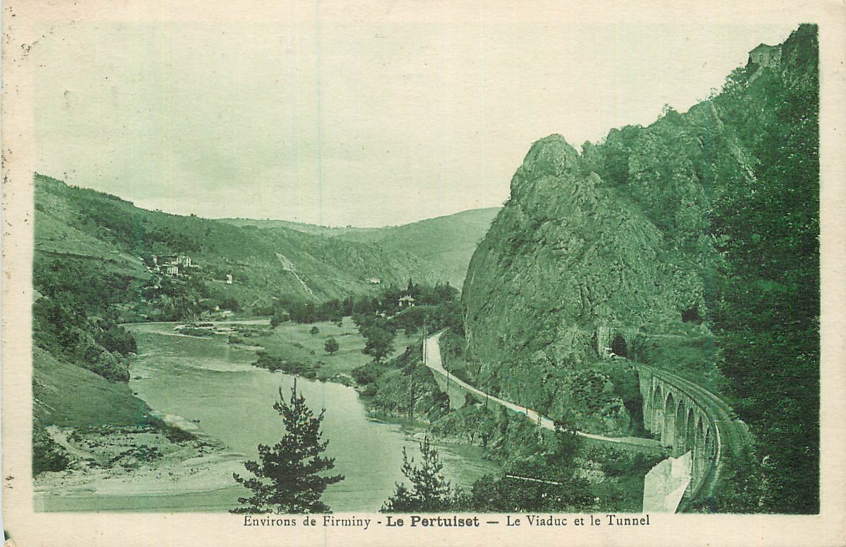 CPA Environs de firminy le pertulset le viadue et le tunnel