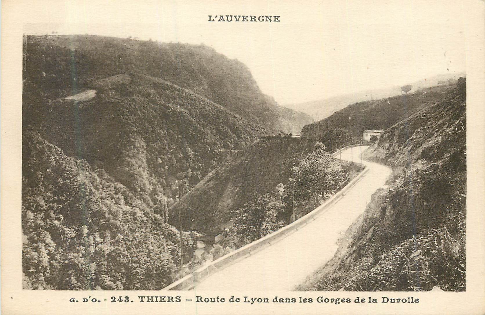 CPA L auvergne 243 thiers route de lyon dans les gorges de la durolle