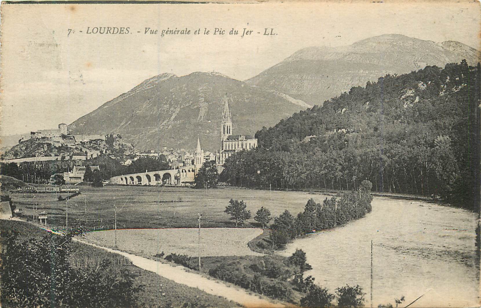 CPA 7 lourdes vue generale et le pic du fer