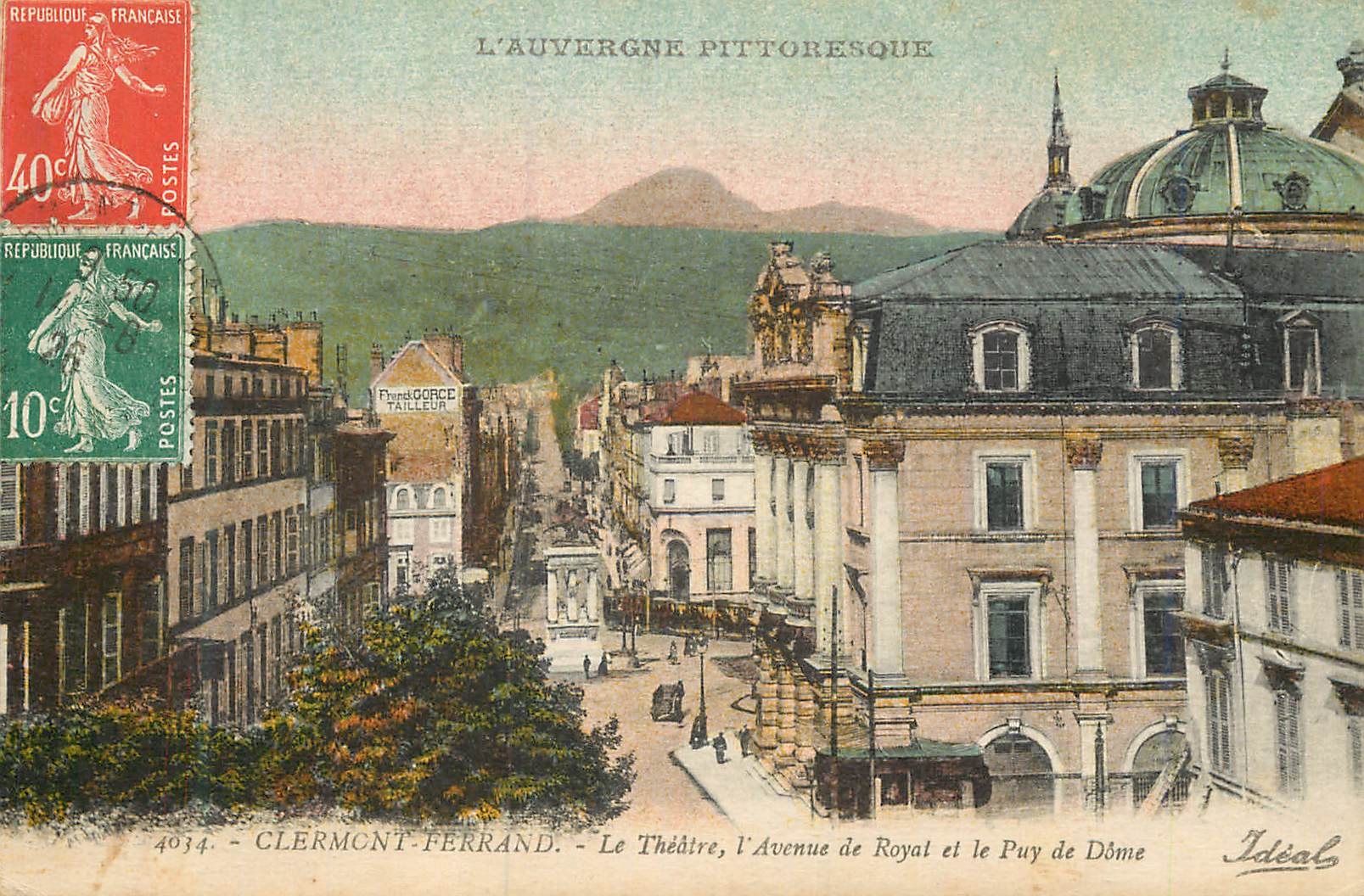 CPA L auvergne pittoresque 4034 clermont ferrand le theatre l avenue de royal et le puy de dome