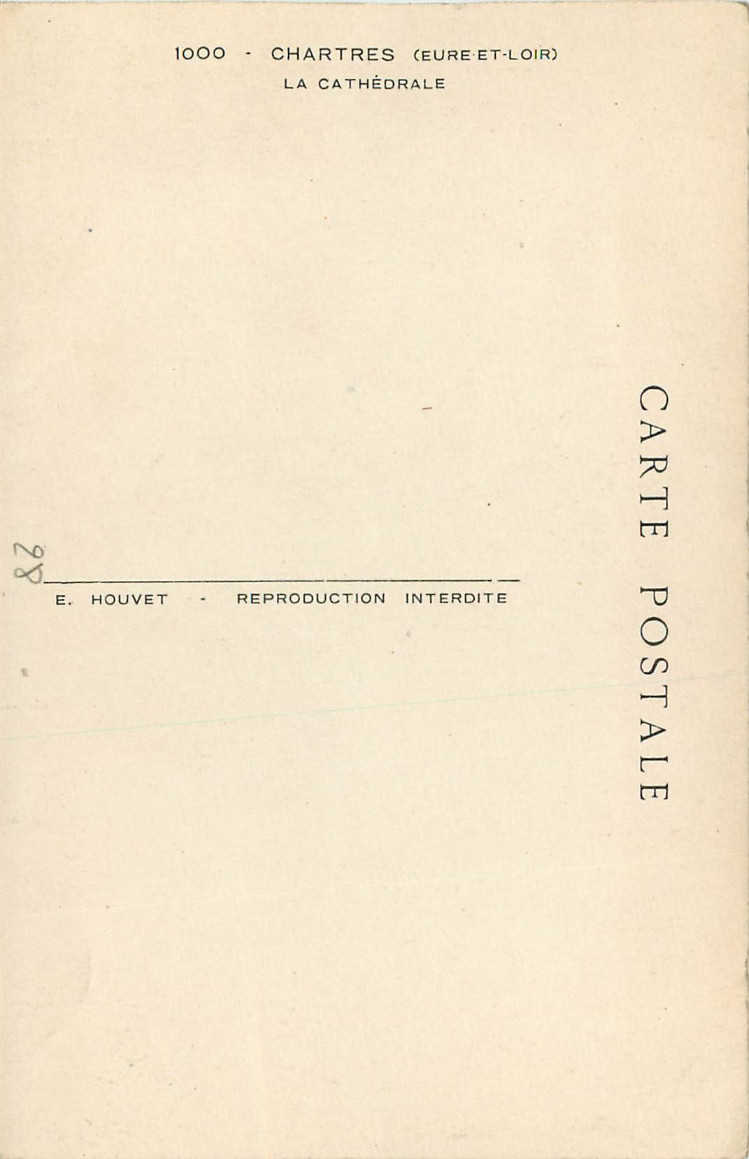 Chartres (Eure-et-Loir) — La Cathédrale — E. Houvet, n° 1000 — Verso