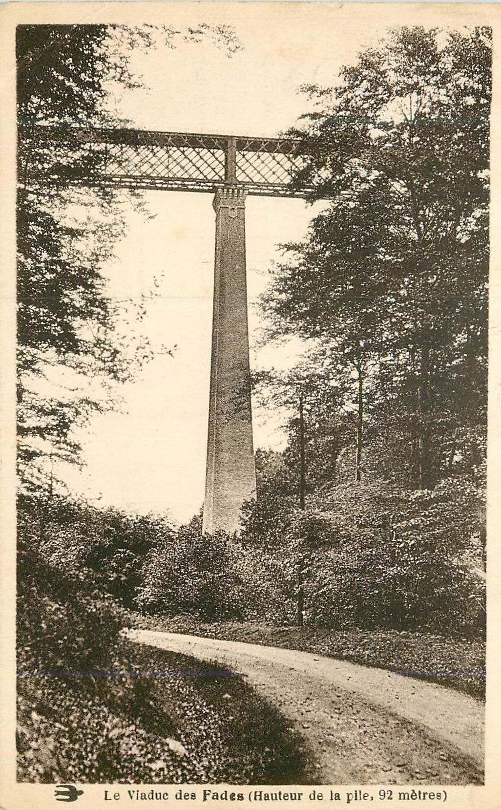 CPA Le viaduc des fades(hauteur de la plle 92 metres)