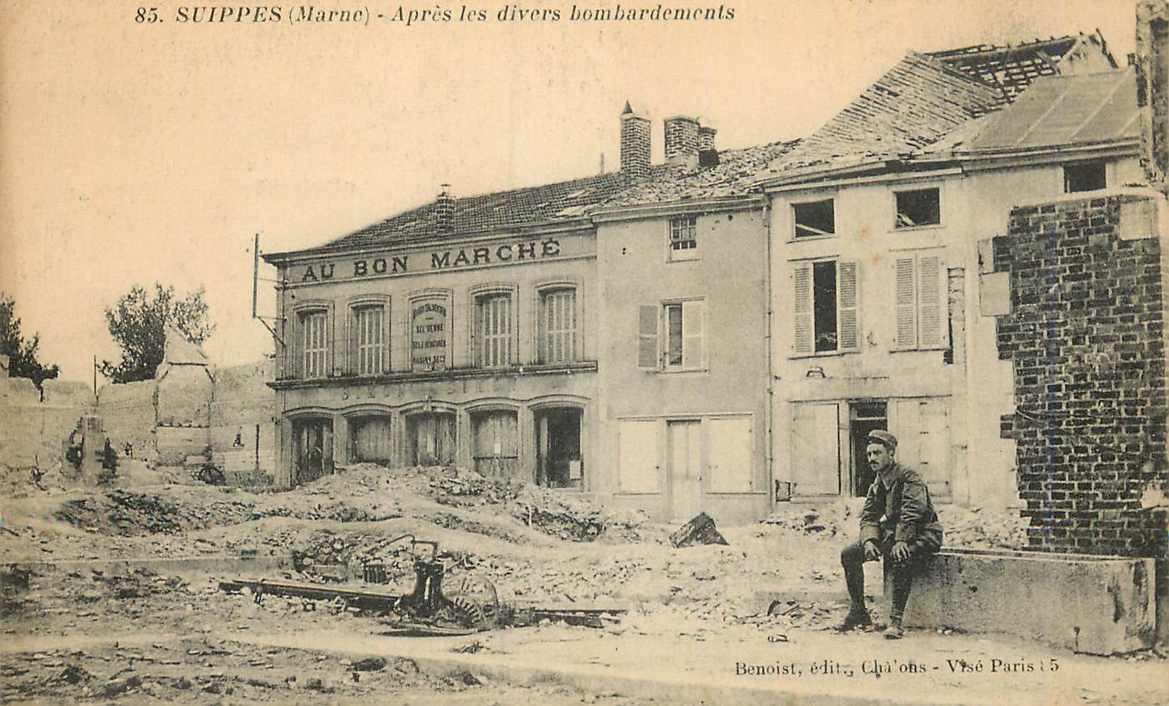 SUIPPES (Marne) — Après les divers bombardements — Benoist, édit., Châ’u’ons — VéSé Paris 15