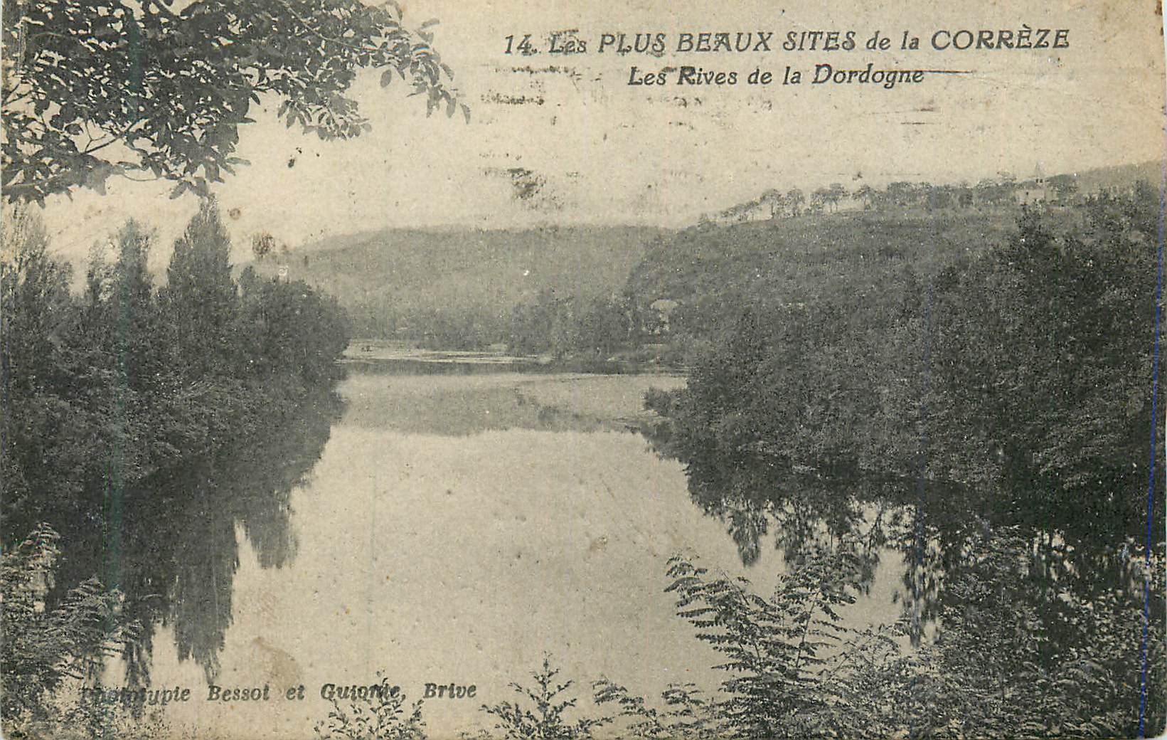 Les Rives de la Dordogne — Bessot et Guironde, Brive — Phototypie Bessot et Guironde, Brive