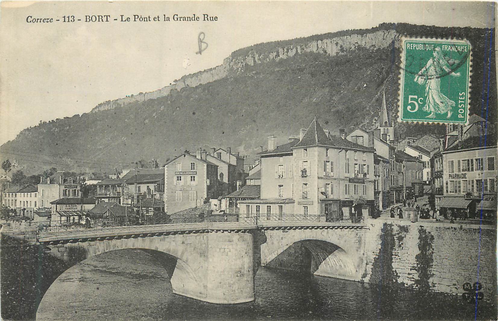 CPA Correze 113 bort le pont et la grande rue