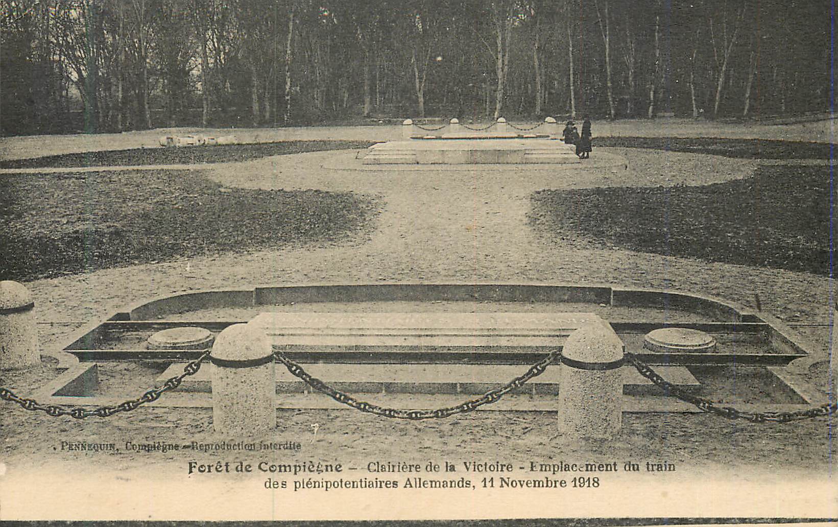 Forêt de Compiègne — Clairière de la Victoire — Emplacement du train des plénipotentiaires Allemands, 11 Novembre 1918 — Penneguin, Compiègne