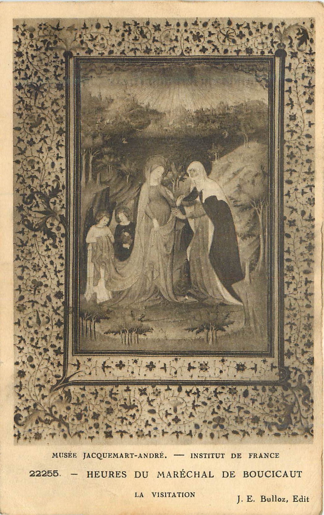 CPA Musee jacquemart andre institut de france 22255 heures du marechal de boucicaut la visitation