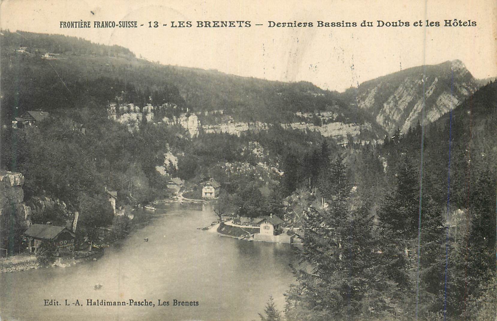 CPA Frontiere franco suisse 13 les brenets dernier bassins du doubs et les hotels