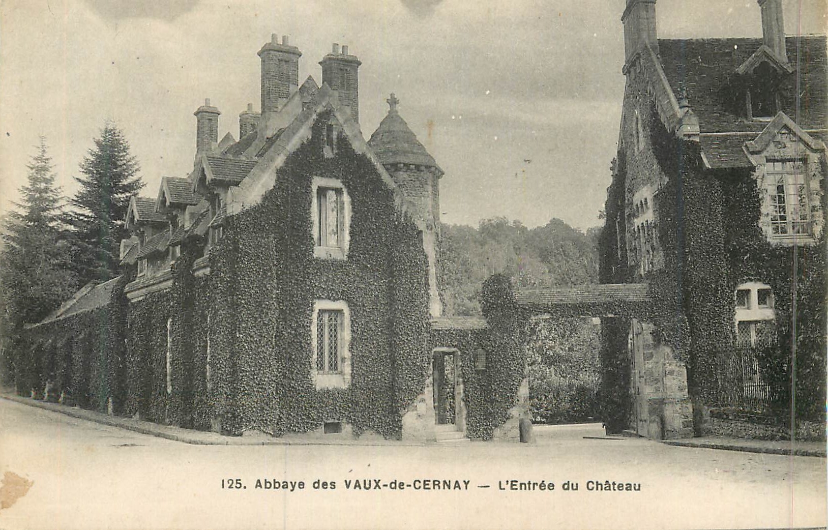 Abbaye des VAUX-de-CERNAY — L'Entrée du Château — Langrange, Rambouillet