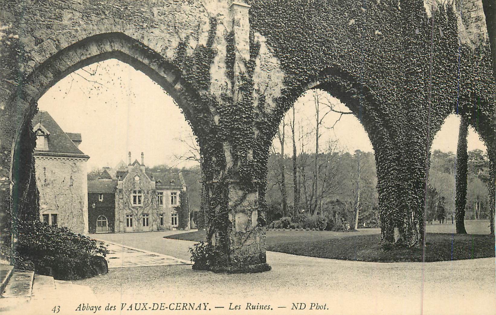 Abbaye des VAUX-DE-CERNAY — Les Ruines — ND Phot.