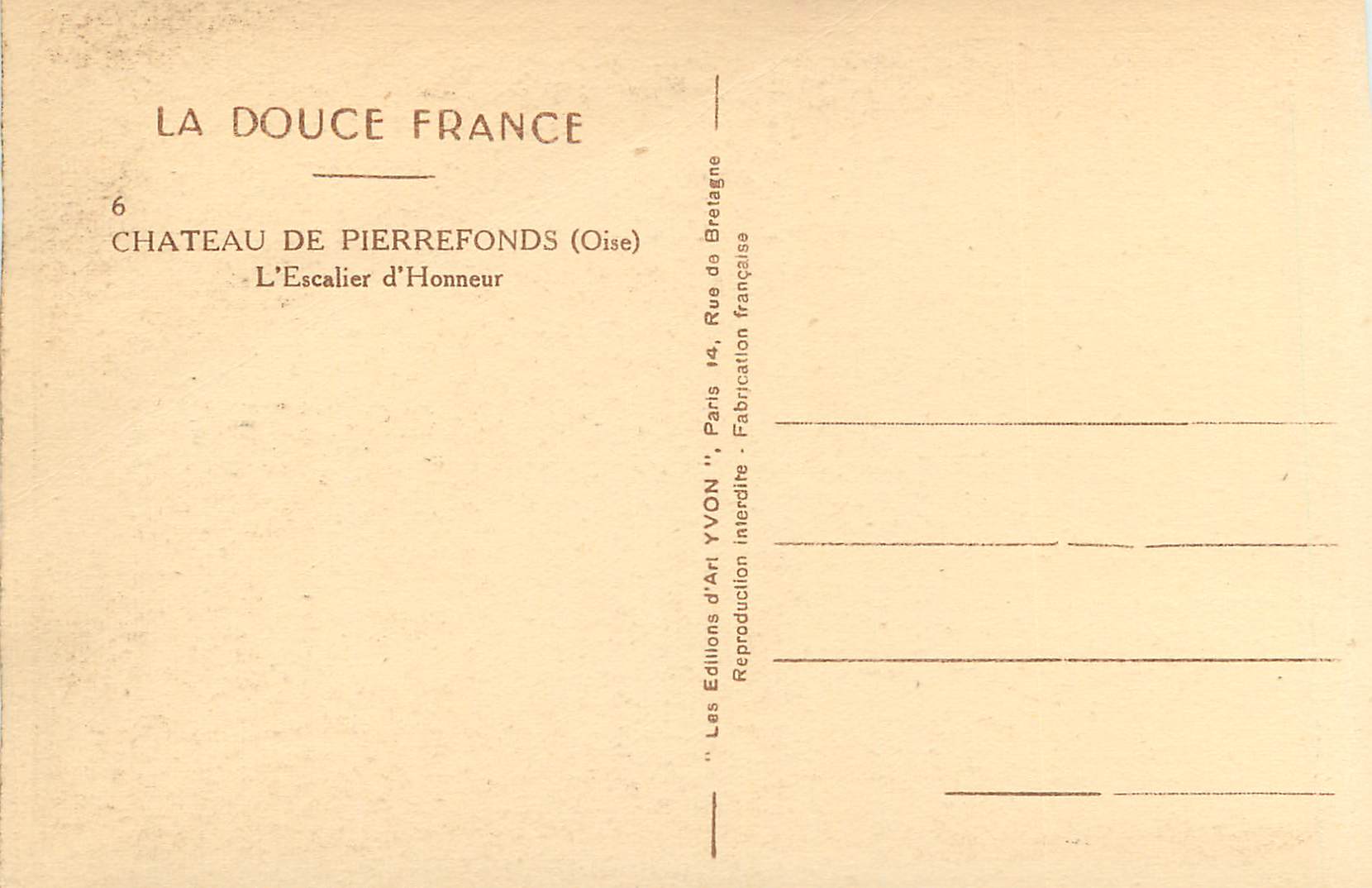 Château de Pierrefonds — L'Escalier d'Honneur — Éditions d'Art Yvon, Paris — Verso