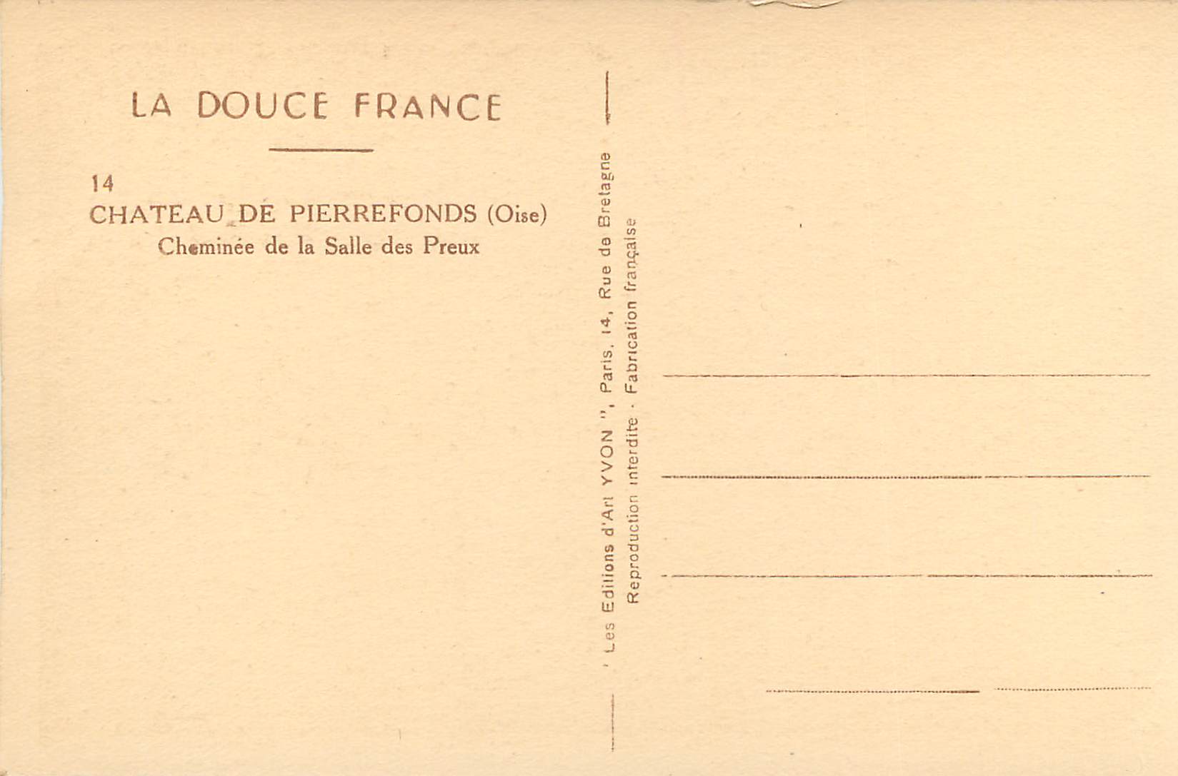 Cheminée de la Salle des Preux — Château de Pierrefonds (Oise) — Éditions d'Art YVON — Verso