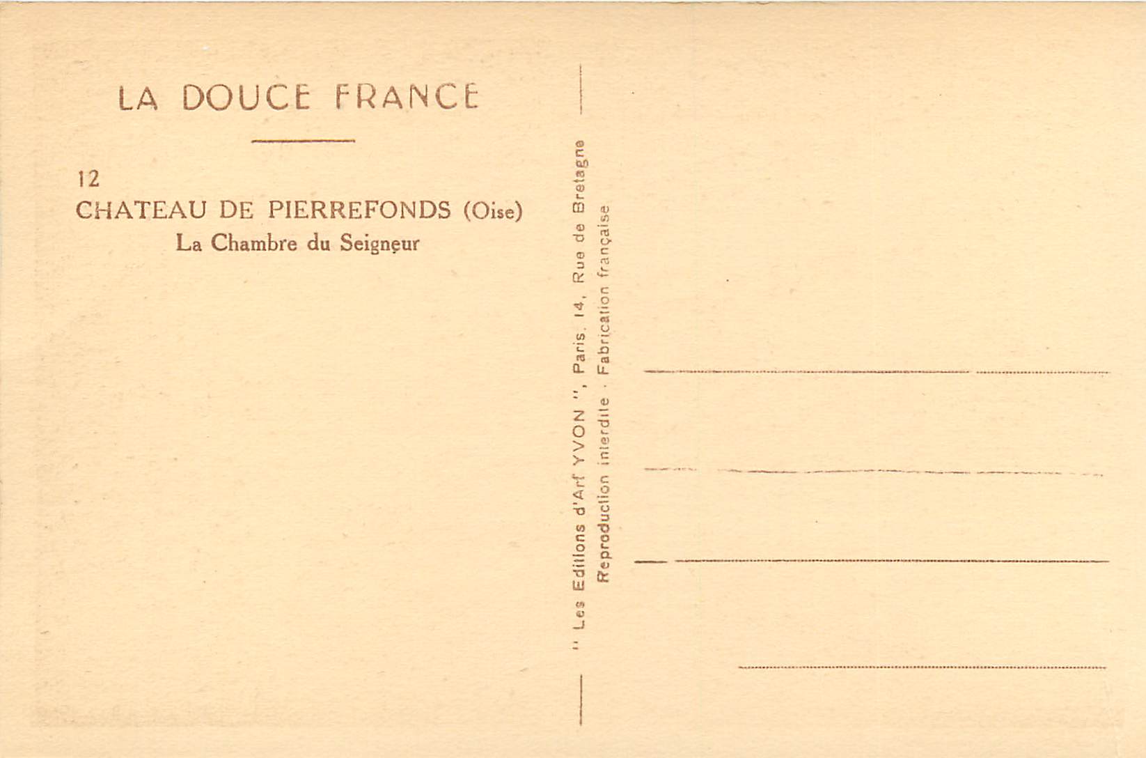 Château de Pierrefonds (Oise) — La Chambre du Seigneur — Éditions d'Art YVON — Verso