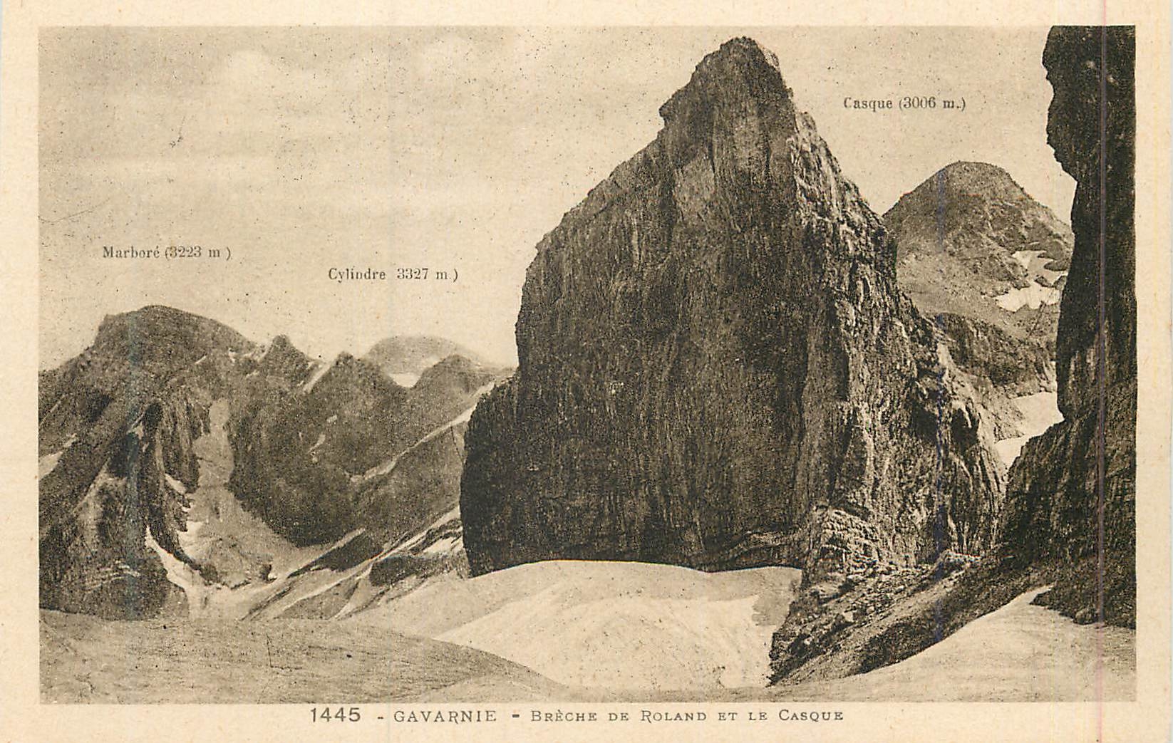 CPA 1445 gavarnie breche de roland et le casque