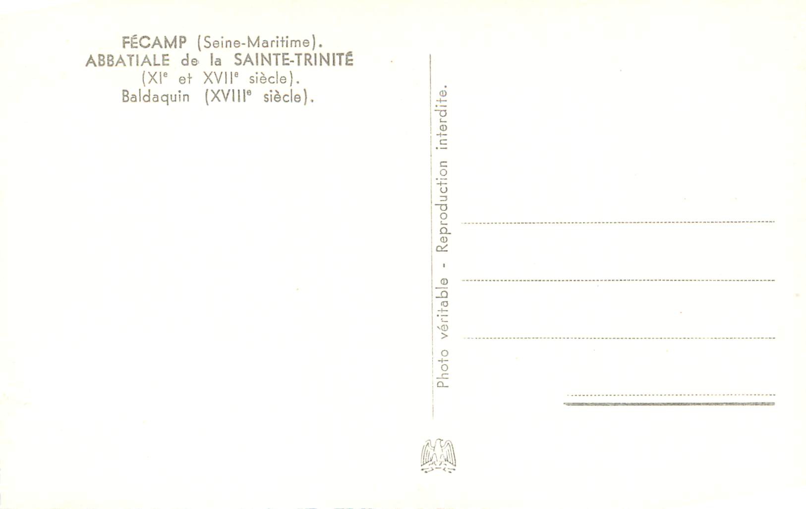 CPM Fecamp (seine maritime) abbatiale de la sainte trinite(xi et xiii siecle) baldaquin(xviii siecle) — Rückseite
