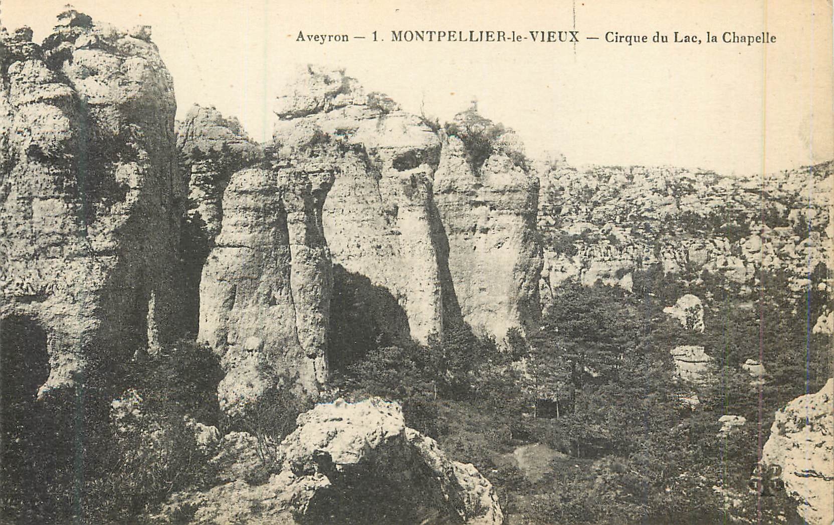 Aveyron — 1. MONTPELLIER-LE-VIEUX — Cirque du Lac, la Chapelle