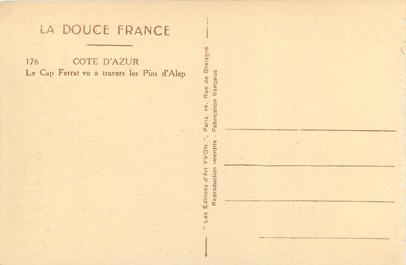 CPA La douce france 176 cote d azur la cap ferrat vu a travers les pins d alep — Verso