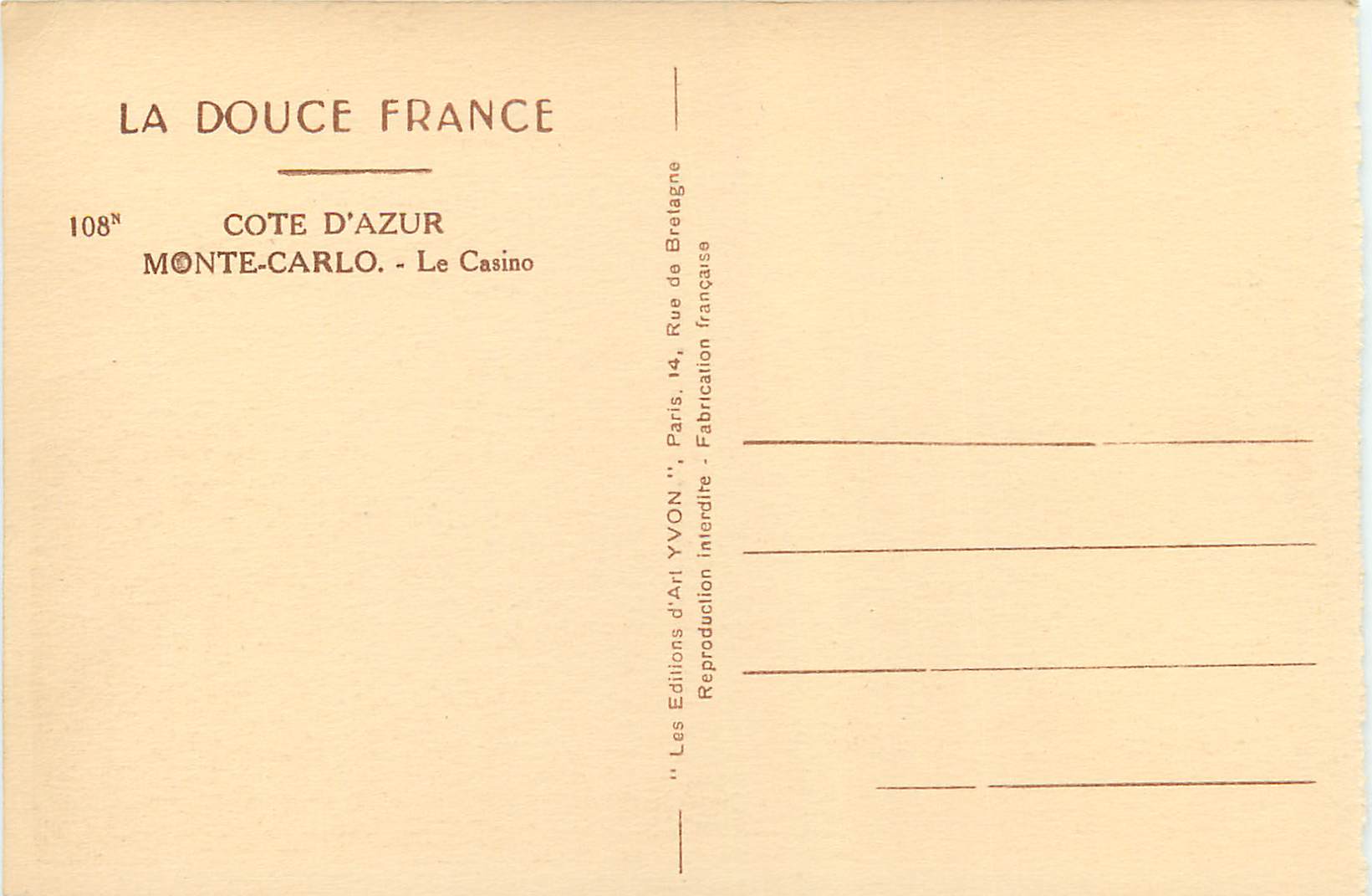 CPA La douce france 108 cote d azur monte carlo le casino — Verso