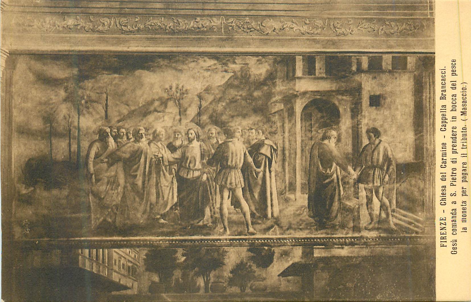 CPA Firenze chiesa del carmine cappella brancacci