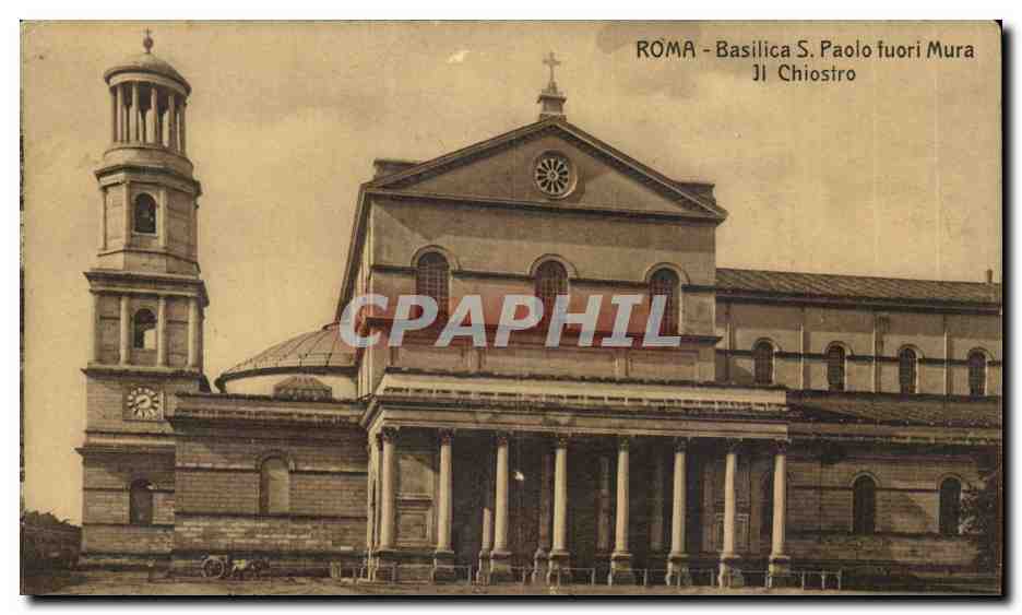 CPA Italie Italia Roma Basilica S Paolo furoi Mura Il Chriostro