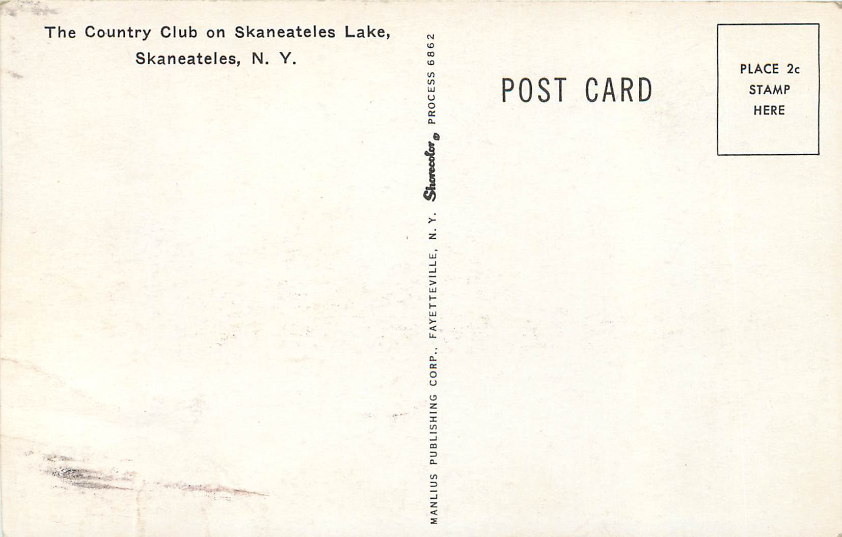 CPM The Country Club on Skaneateles Lake Skaneateles N Y — Rückseite