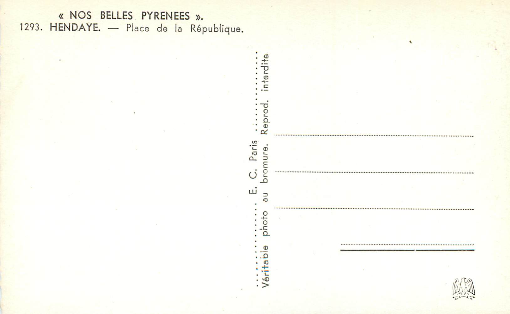 Hendaye — Place de la République — « Nos Belles Pyrénées » — Rückseite