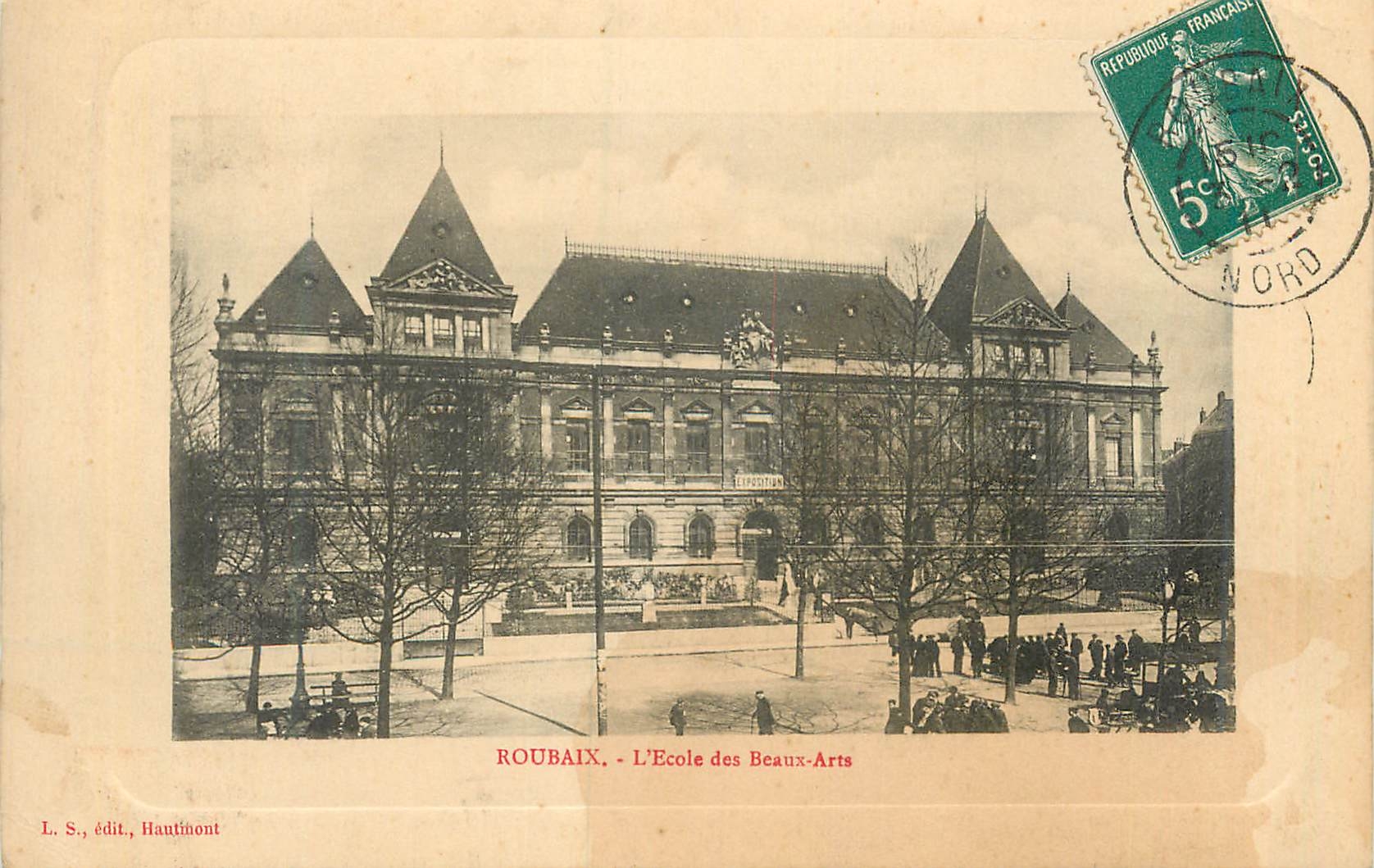 CPA Roubaix L'Ecole des beaux Arts Edit