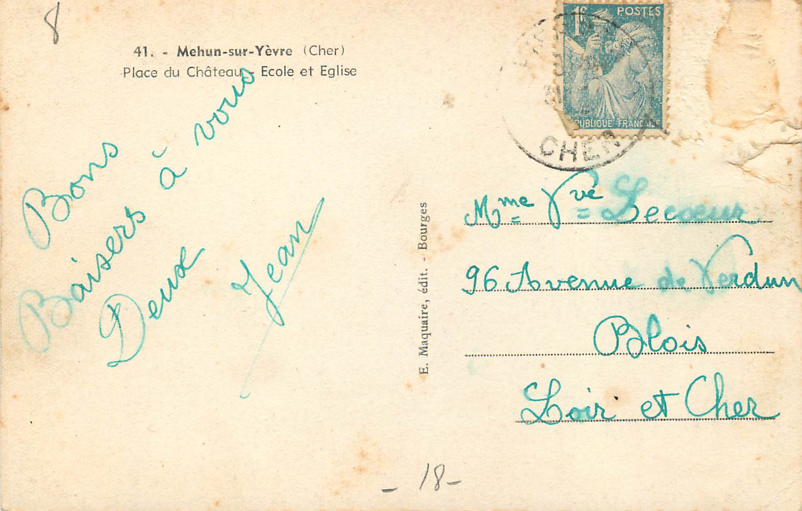 CPA Mehun Sur Yevre (Cher) Place du Chateau Ecole et Eglise — Verso