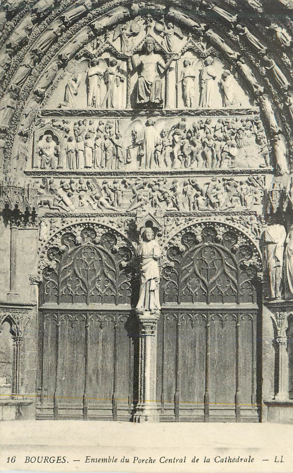 CPA Bourges Ensemble du Porche Central de la Cathedrale