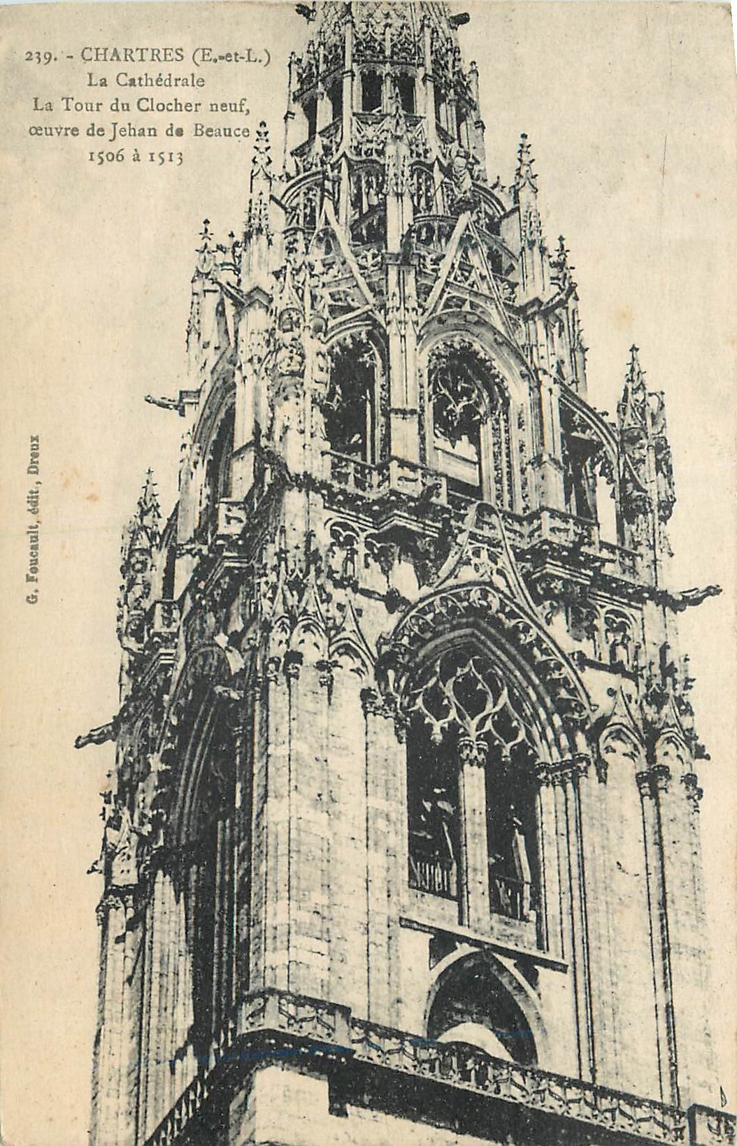 CPA Chartres (E et L) La Cathedrale La Tour du Clocher Neuf Oeuvre de Jehan de Beauce 1506 1513