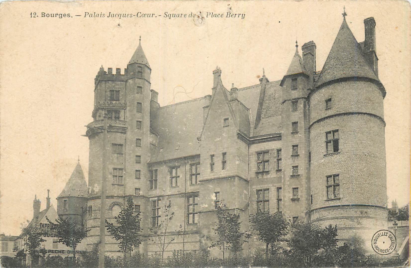 CPA Bourges Palais Jacques Coeur Square de Place Berry