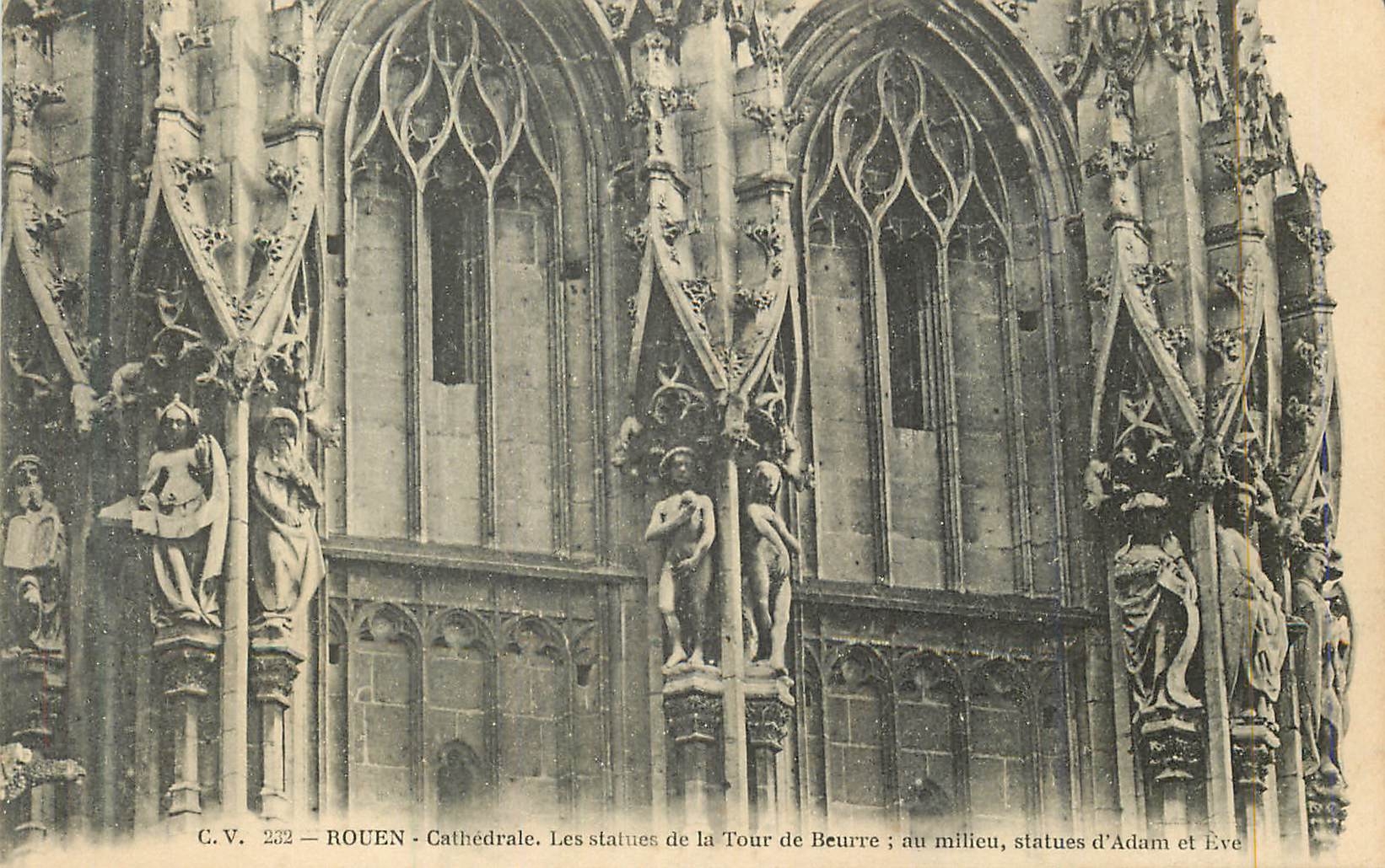 CPA Rouen Cathedrale Les Statues de la Tour de Beurre au Milieu Statues d'Adam et Eve