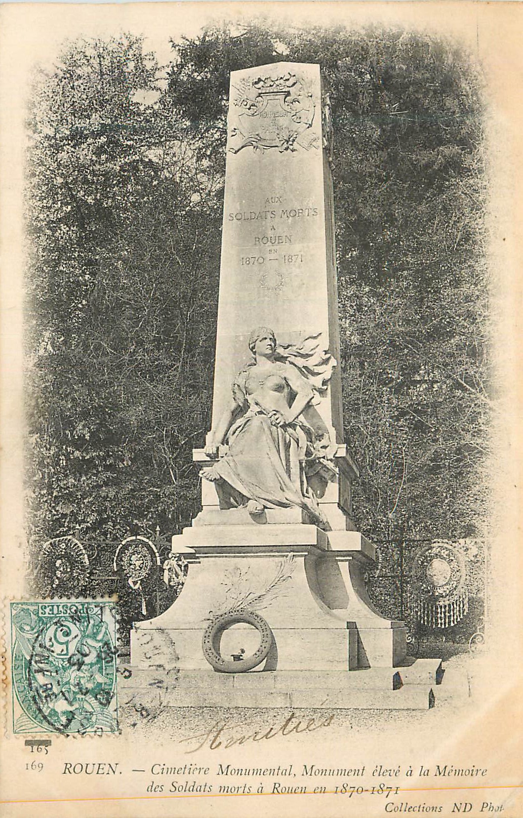 CPA Rouen Cimetiere Monumental Monument Eleve a la Memoire des Soldats Morts a Rouen en 1870 1871