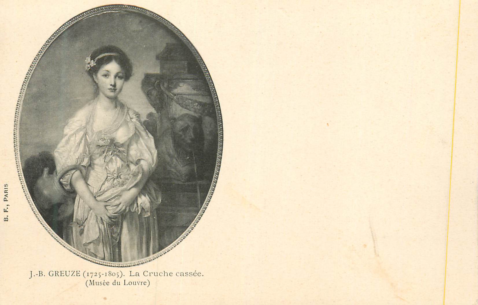 CPA B F Paris J B Greuze (1725 1805) La Cruche Cassee (Musee du Louvre)