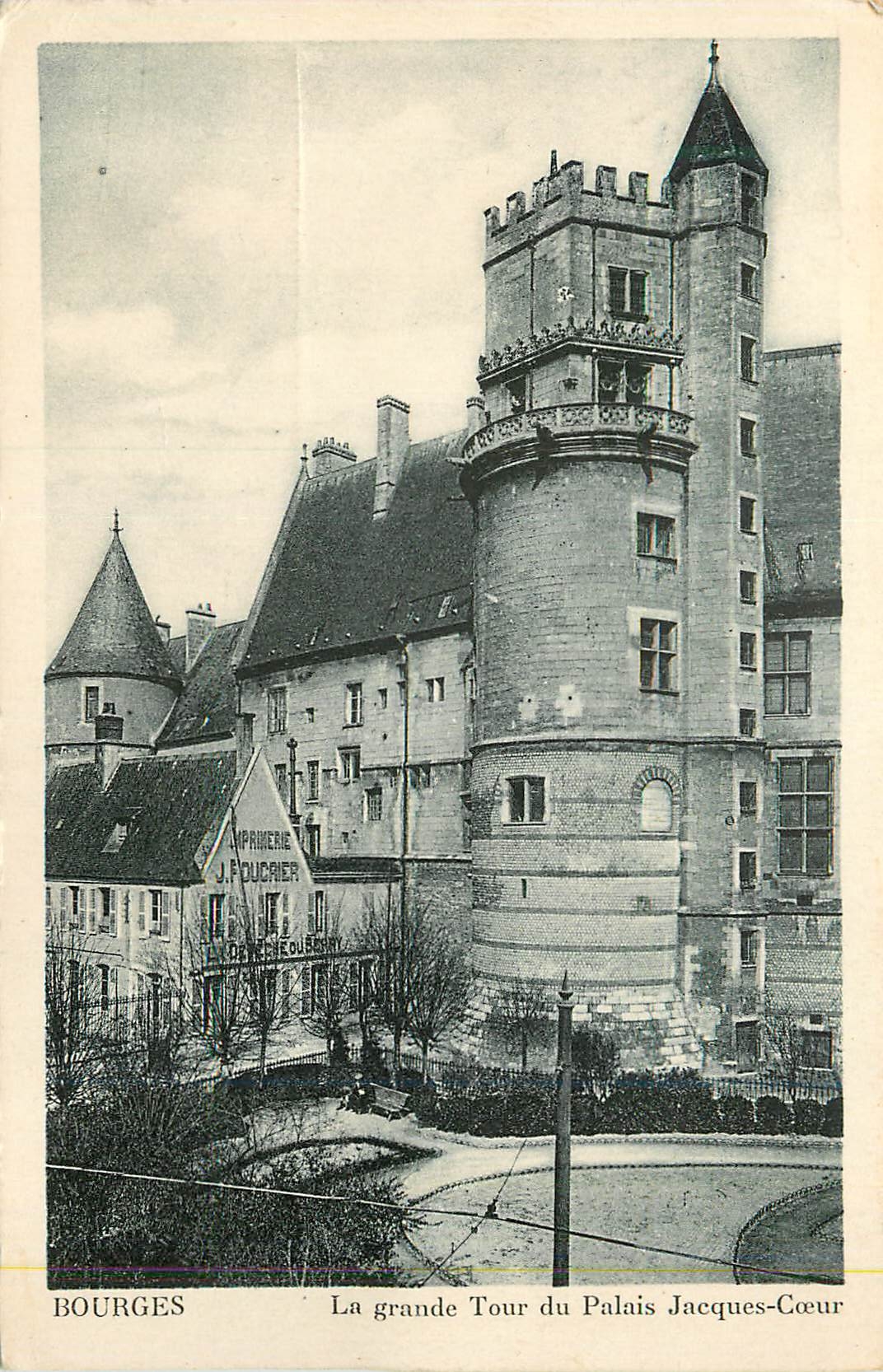 CPA Bourges La Grande Tour du Palais Jacques Coeur