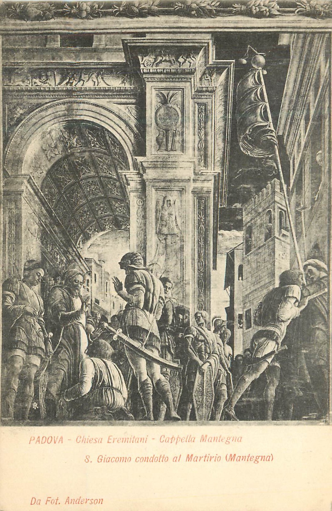 CPA Padova Chiesa Erernitani Cappella Mantegna Giacorna Condotto al Martirio(Mantegna)