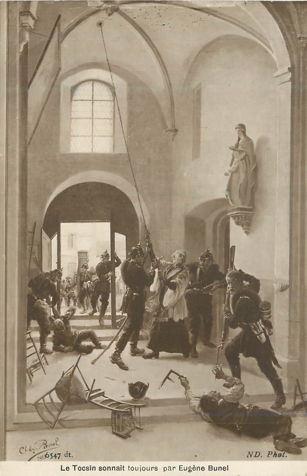 CPA Le Tocsin Sonnait Toujours par Eugene Bunel
