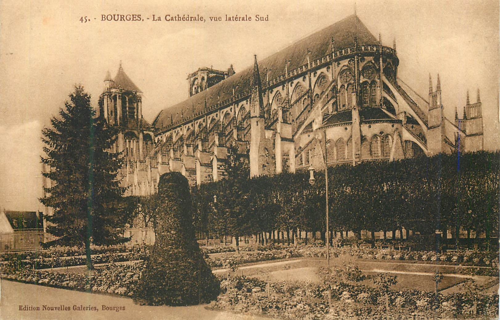 CPA Bourges La Cathedrale Vue Laterale Sud Edition Nouvelle Galeries Bourges