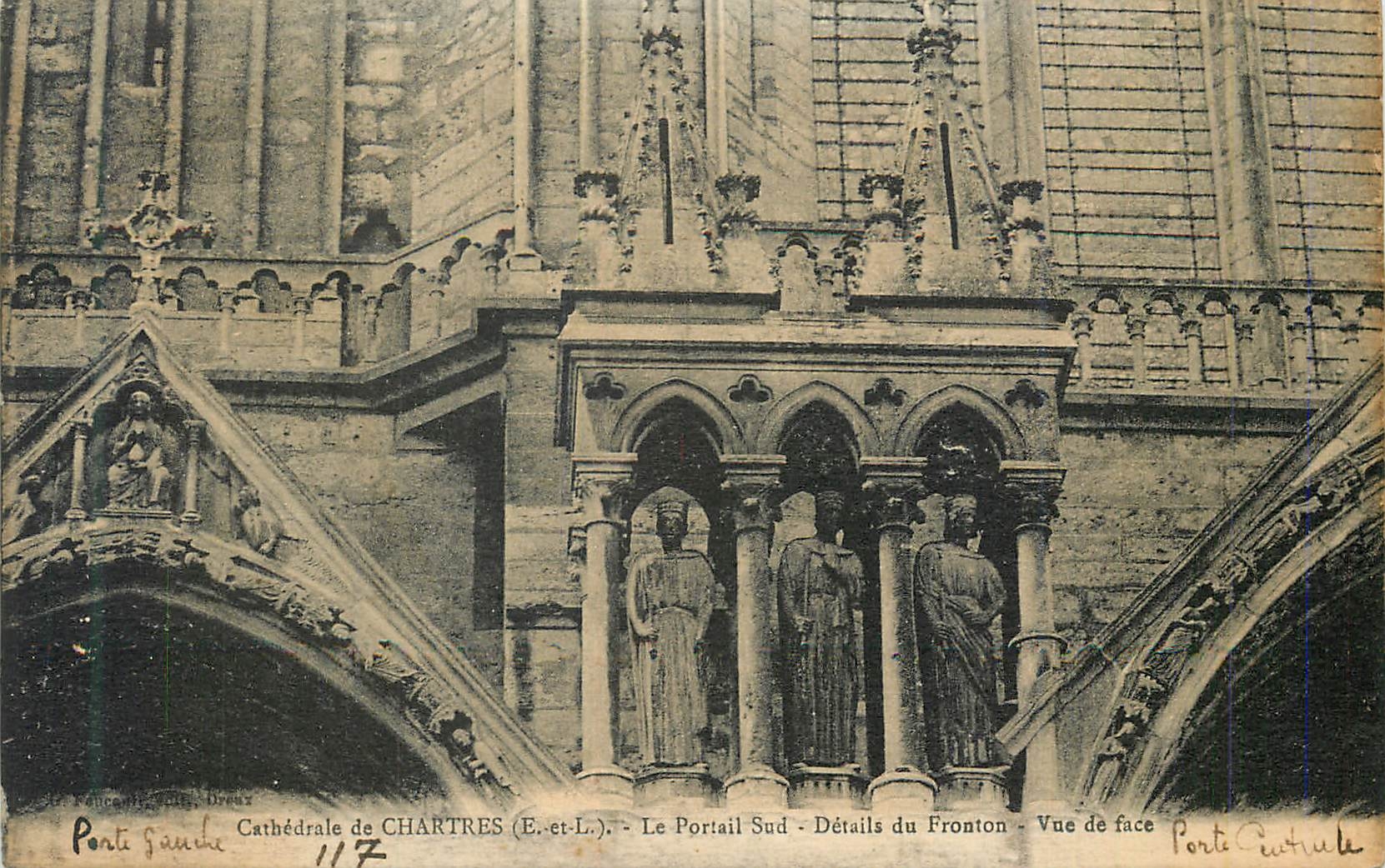 CPA Cathedrale de Chartres (E et L) Le Portail Sud Details du Fronton  Vue Face