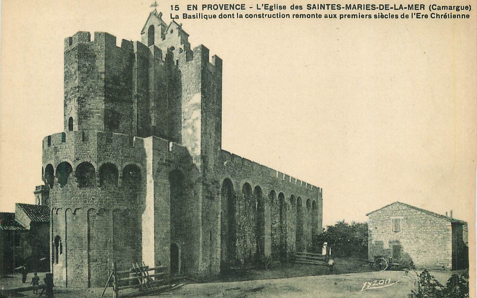 L'Église des Saintes-Maries-de-la-Mer (Camargue) — Basilique romane — éditeur PYZON, n°15