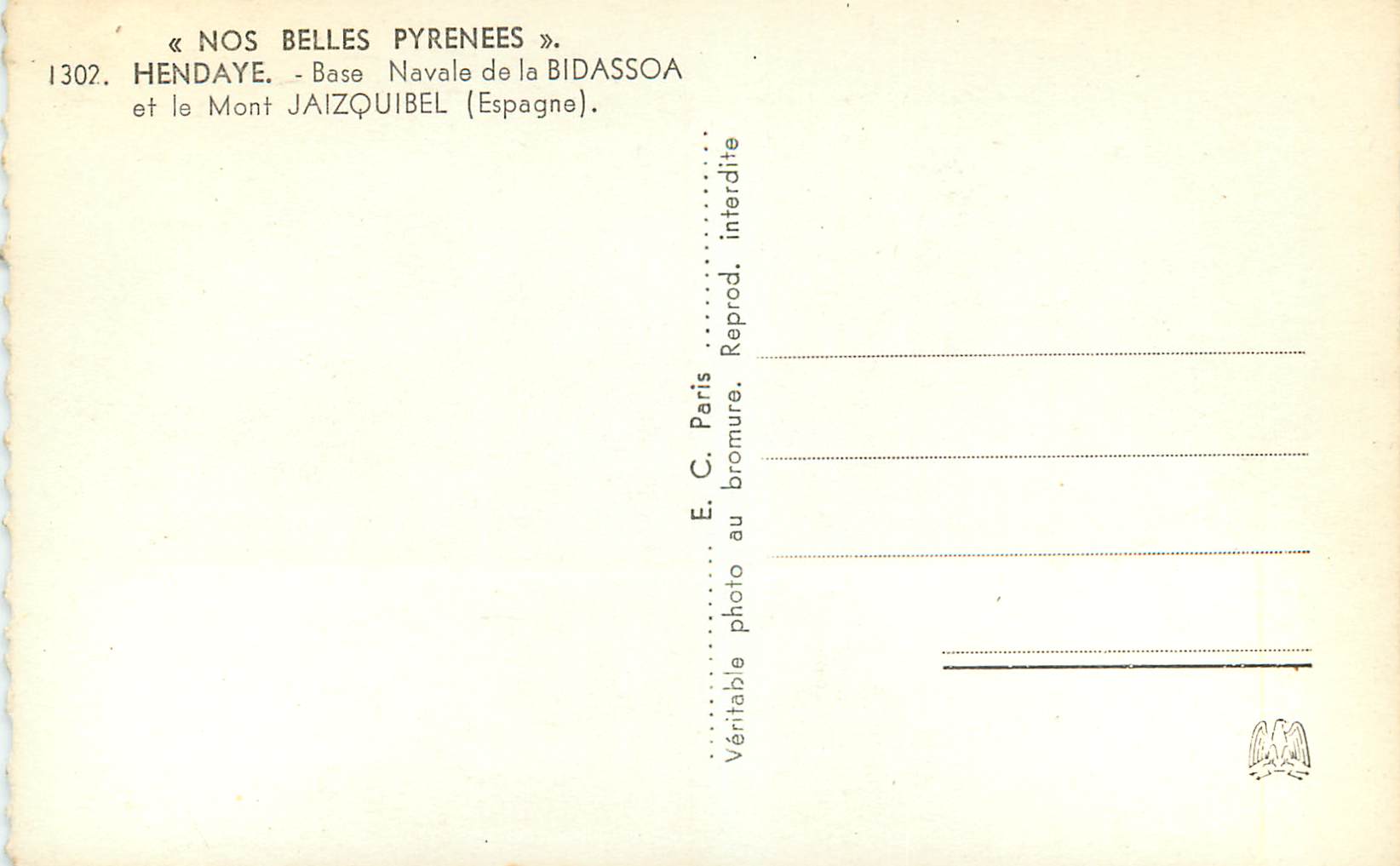 Hendaye - Base Navale de la Bidassoa et le Mont Jaizquibel (Espagne) — E.C. Paris, n°1302 — Verso
