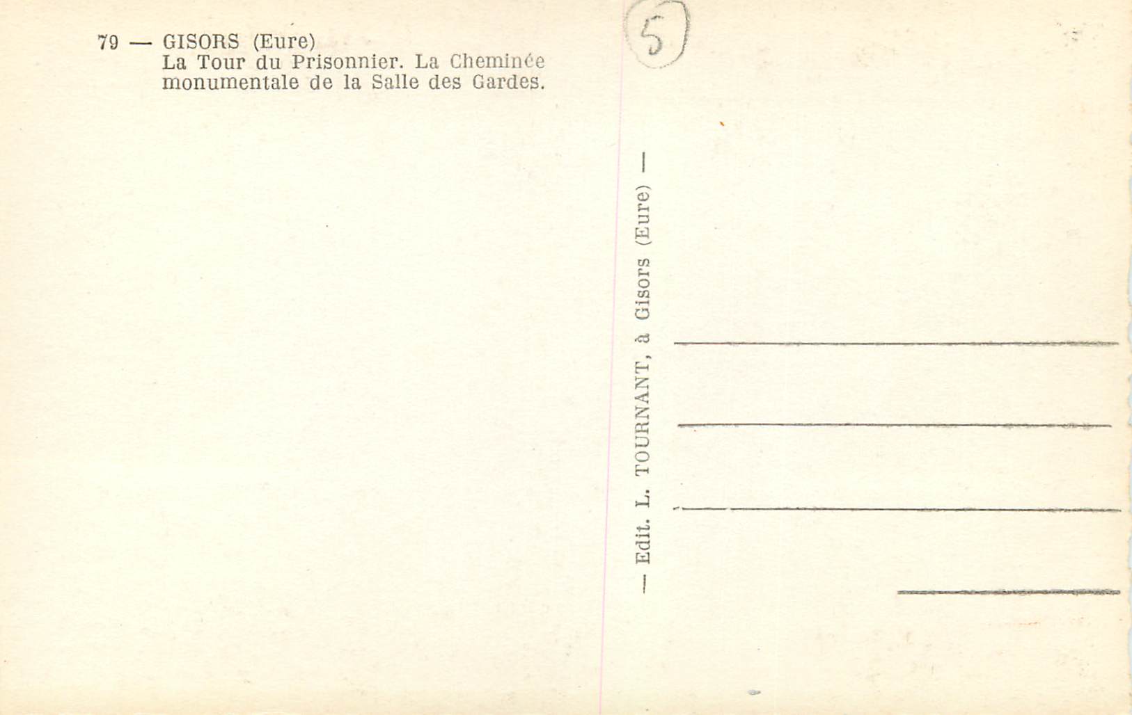 Gisors (Eure) — La Tour du Prisonnier. La Cheminée monumentale de la Salle des Gardes. — Back