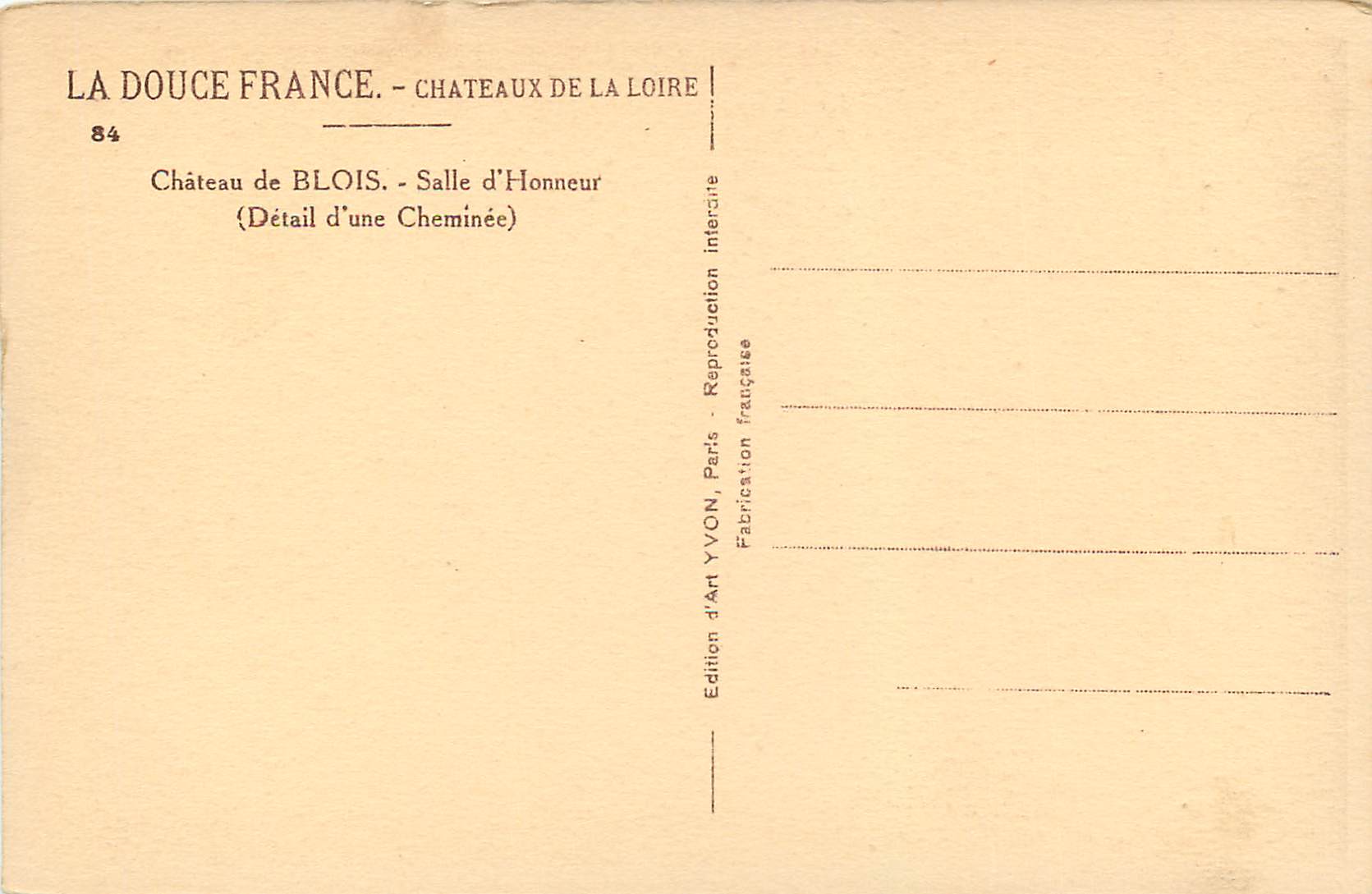 CPA La Douce de France Chateau de Blois Salle d'Honneur (Detail d'Une Cheminee) — Verso