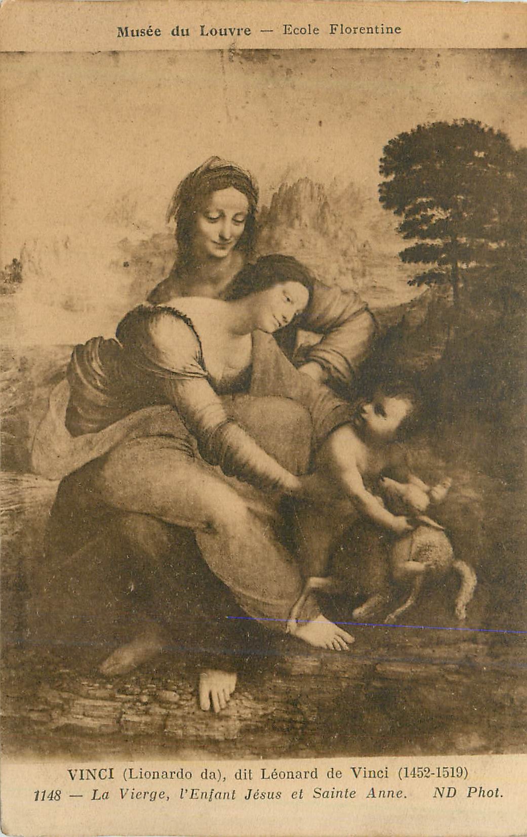 CPA Musee du Louvre Ecole Florentine Vinci (Lionardo da 1452 1519) Leonard de Vinci