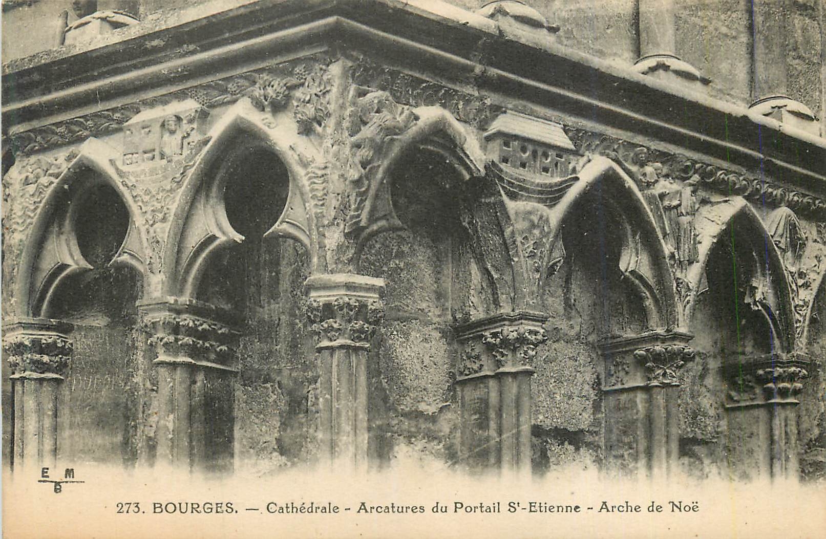CPA Bourges Cathedrale Arcatures du Portail St Etienne Arche de Noe