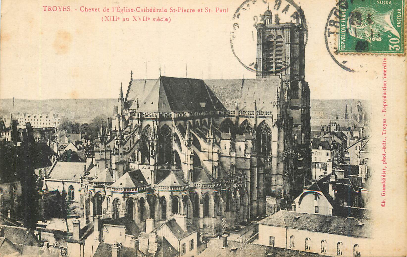 Troyes - Chevet de l'Église Cathédrale St-Pierre et St-Paul (XIIIe au XVIIe siècle) - Grandédier, Troyes